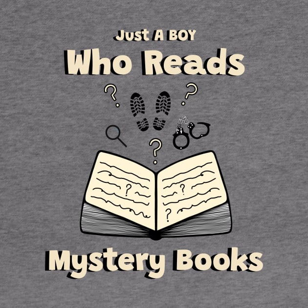 Reading Books Lover Just A Boy Who Reads Mystery Books by SartorisArt1